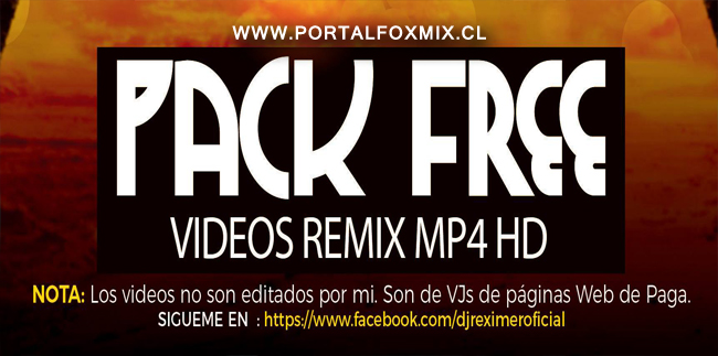 PACK FREE V-REMIXE’S MP4 (BY.DJ Réximer)