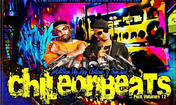FOLDER VOL.12 – CHILE ON BEATS ( EDICION HIP – HOP CHILENO & ESPAÑOL )