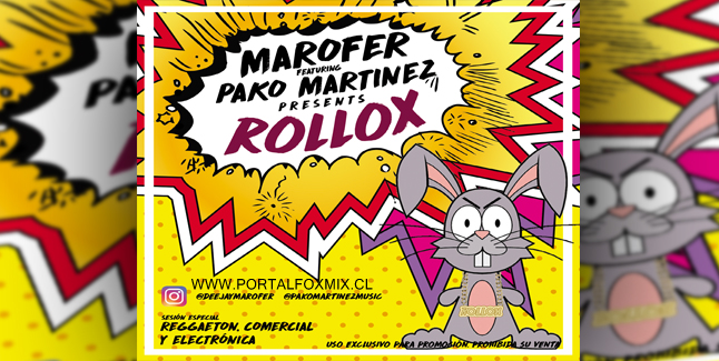 Marofer y Pako Martínez presentan ROLLOX – Sesión Especial OCTUBRE