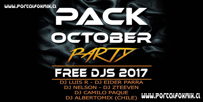 PACK OCTUBRE FREE 2017(VARIOS DJ’S)