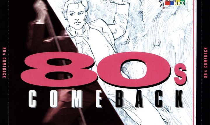 VA – 80s Comeback (All Original Hits From The 80th) (320 Kbps) (4CD)