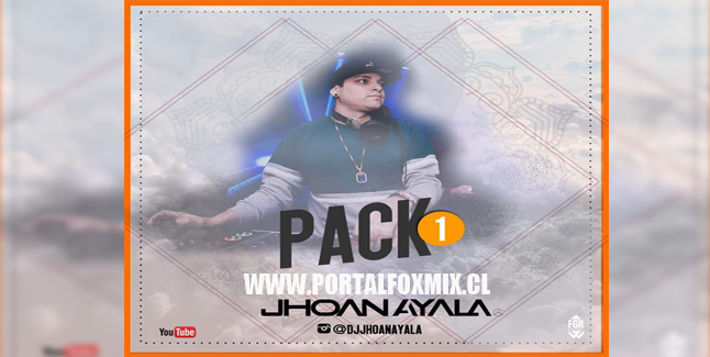 PACK.1 (BY.Dj Jhoan Ayala)