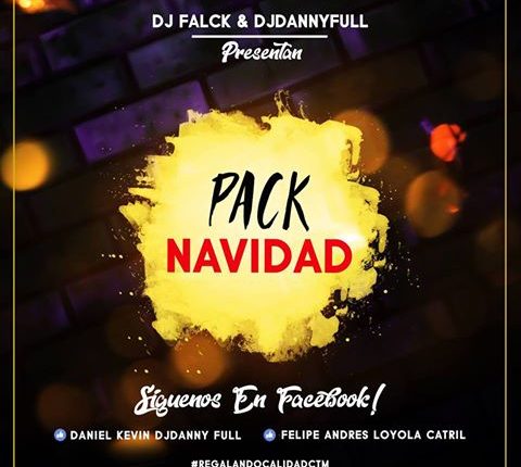 Pack Dj Falck and Dj DannyFull 14 Remix Premium mp3