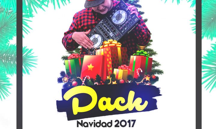 Pack Remix Navidad 2017 by Dj Yan
