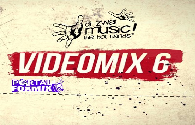 VIDEOMIX6! BY DJ ZWAT 2018