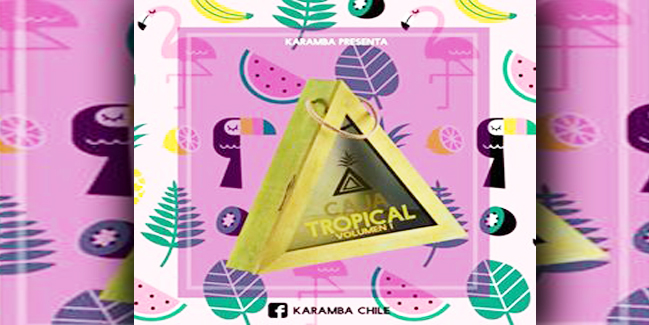 KARAMBA Presenta La Caja Tropical Vol.1