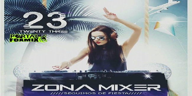 DISPONIBLE YA!!! ZONA MIXER 23