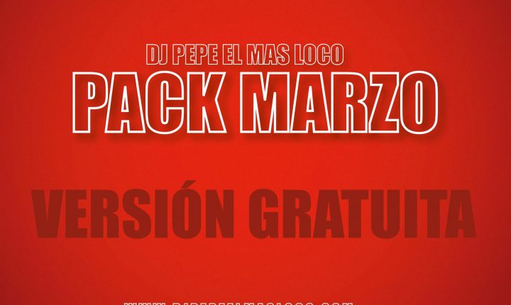 Mega Pack Marzo by Dj Pepe (446 Remix Audio mp3)