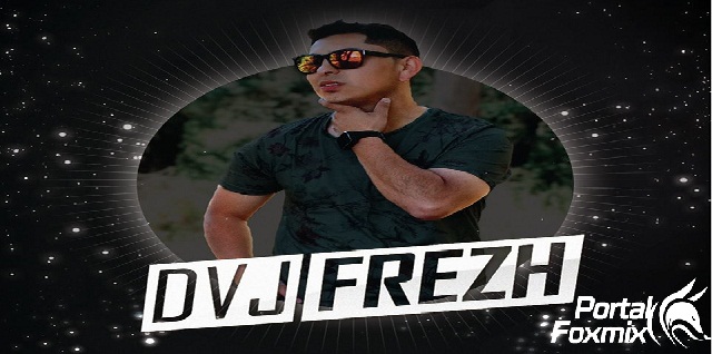 Pack Videos Abril – Dj Frezh