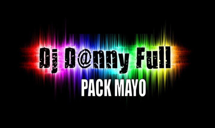 pack mayo by dj danny full