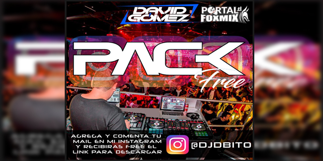PACK FREE! V-REMIX – By.Dvj Dbito David Gomez