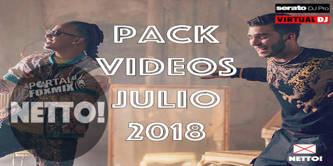 Pack Videos Julio 2018 Netto!