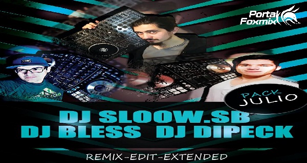 pack julio dj bless  DJ Dipeck   DJ Sloow.sb