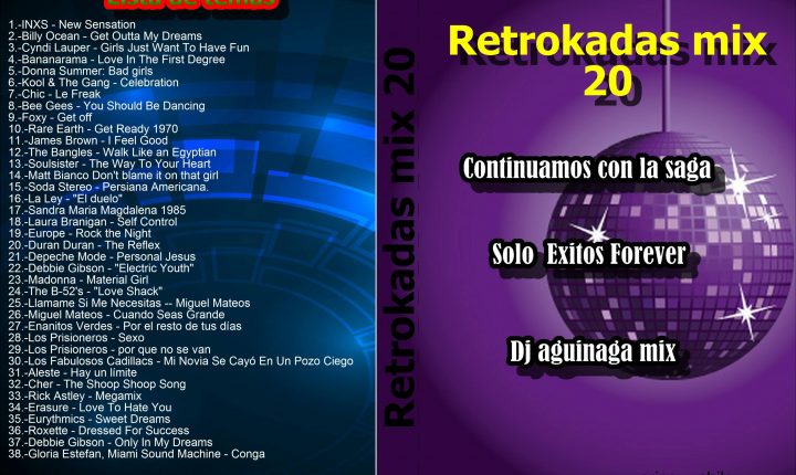 RETROKADAS MIX 20 – DJ AGUINAGA