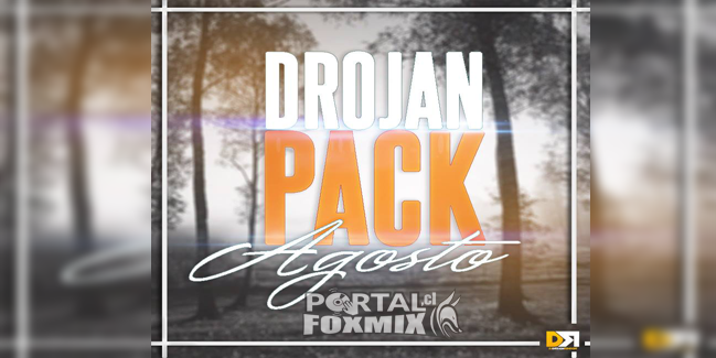 Drojan Pack 12 – Agosto (2018)