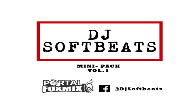 Mini – Pack 2018 Vol.1 (By.(Dj Softbeats)