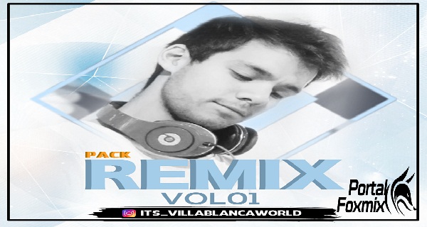 DJ VILLABLANCA PACK VOL 01