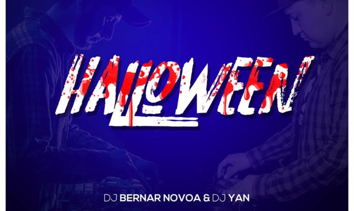 PACK HALLOWEEN 2018 – DJ YAN & BERNAR NOVOA