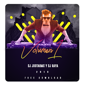 VOL 1 DJ RAYA & DJ JOOTA
