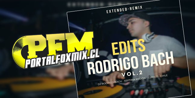 EDIT’S – RODRIGO BACH Vol.2 (FEBRERO2019)