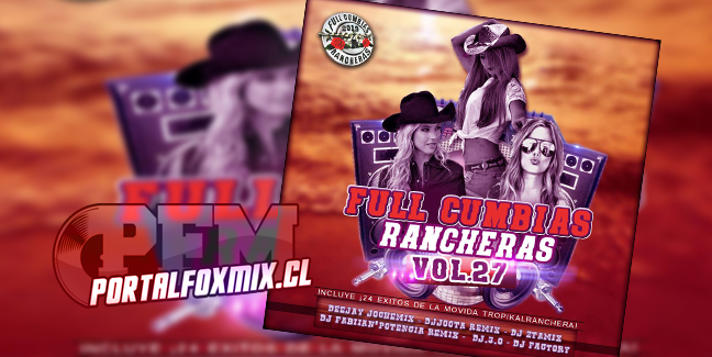 FULL CUMBIAS RANCHERAS VOL.27