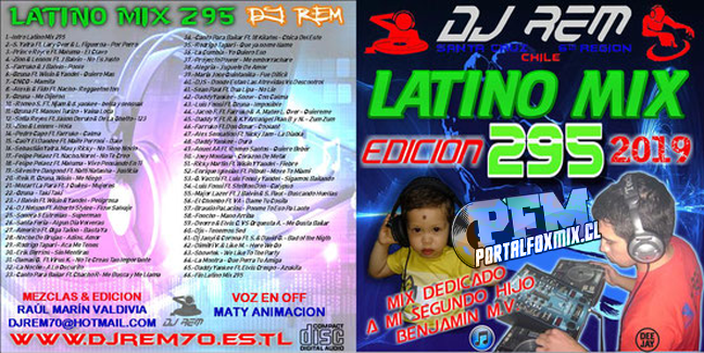Bailable – Latino Mix 295 – Edicion 2019 By.Dj Rem