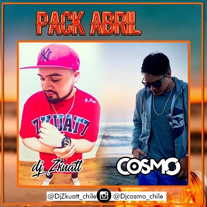 Pack Abril Dj Cosmo Ft Dj Zkuatt