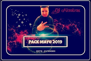 PACK MAYO 2019 BY DJ KMIZU