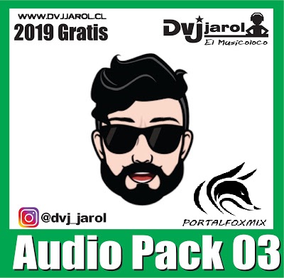 2019 AUDIO PACK 03 by dj jarol