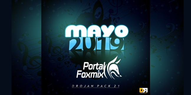Drojan Pack 21 – Mayo 2019