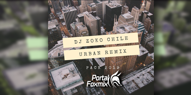 URBAN REMIX! Pack vol.5 DJ ZOKO CHILE