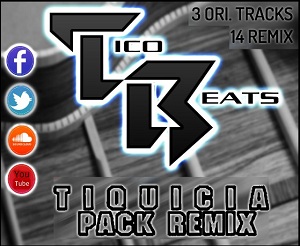 Tiquicia PACK Remix