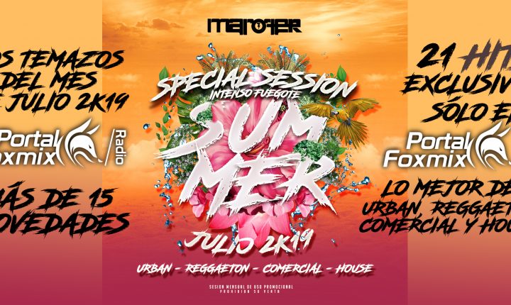 Marofer presents INTENSO FUEGOTE – SESIÓN JULIO VERANO 2019