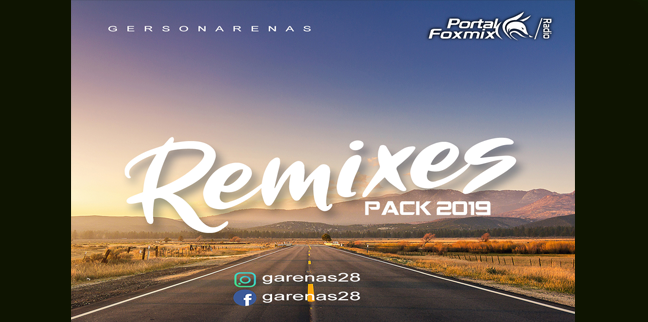 PACK REMIXES 2019 BY.GERSON ARENAS