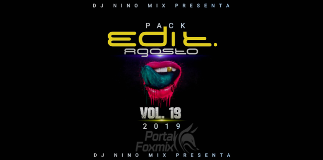 PACK AGOSTO VOL.19 – DJ NINO MIX