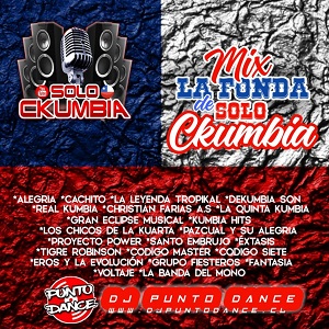 SUPER MIX DE LA FONDA DE SOLO KUMBIA 2019  HECHO POR DJ PUNTO DANCE