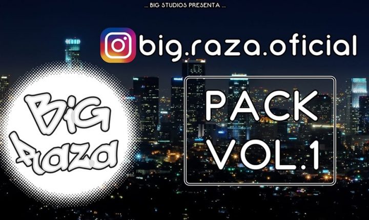 PACK BIG RAZA VOL.1