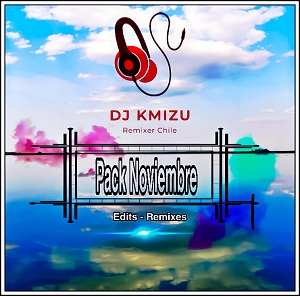 pack noviembre by dj kmizu