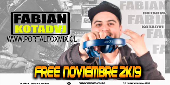 Free Noviembre 2K19 /fabiankotadvjmusic🔥🔥🔥