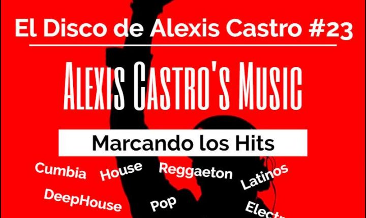 El Disco de Alexis Castro N°23 2019 Album