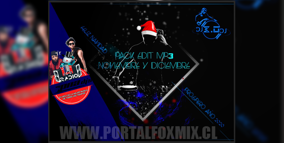 DJ.3.0 – PACK V-EDIT NOVIEMBRE & DICIEMBRE 2019
