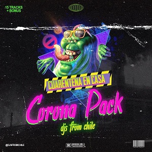 DJs From Chile – Corona Pack 1