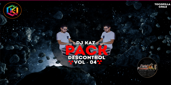 PACK DESCONTROL VOL- 4/DJ KAZ