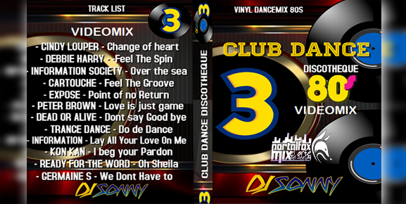 Clubdance Discotheque 3/ DjsonnyChile/Videomixes de Coleccion 2020