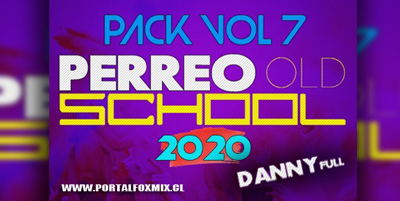 PACK NUMERO 7/ DjDanny Full
