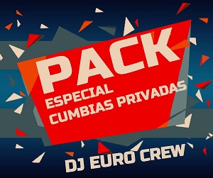 pack cumbias by dj euro crew