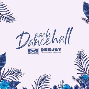 PACK DANCEHALL