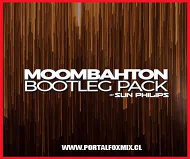 Moombahton Bootleg Pack – June 2020 by Sun Philips
