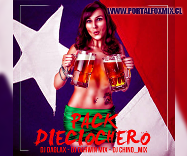 PACK DIECIOCHERO/DJ DAGLAX/DJ Darwin Mix/DjChino Mix