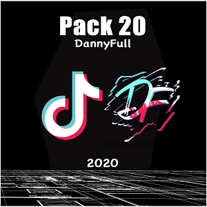 DANNYFULL – Pack 20 (TikTok) (2020)